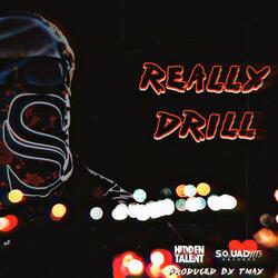 Really Drill