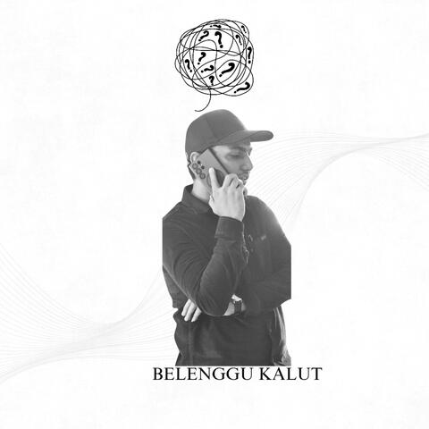 Belenggu Kalut
