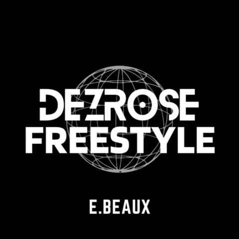 Dezrose Freestyle