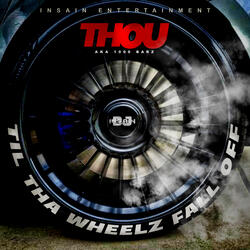 TIL THA WHEELZ FALL OFF