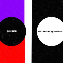 You Look Like My Soulmate