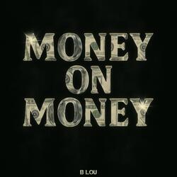 Money On Money