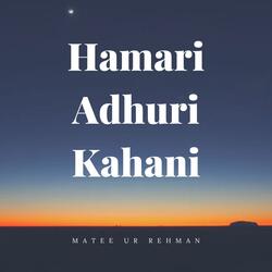 Hamari Adhuri Kahani