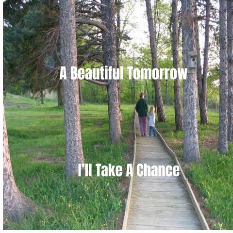 I'll Take A Chance