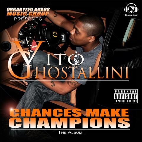 Chances Make Champions (Volume 2)
