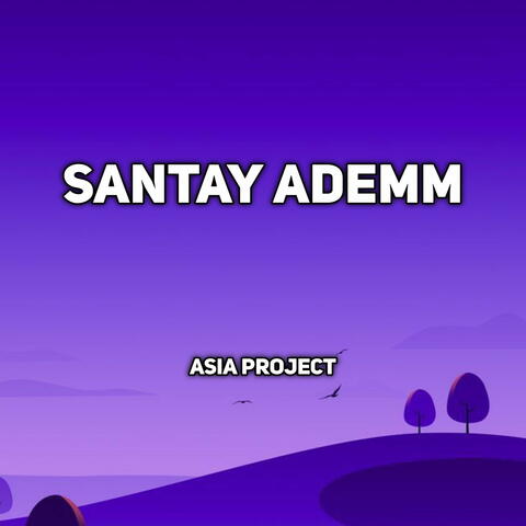 Santay Ademm