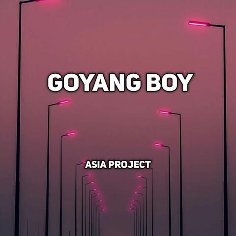 Goyang Boy