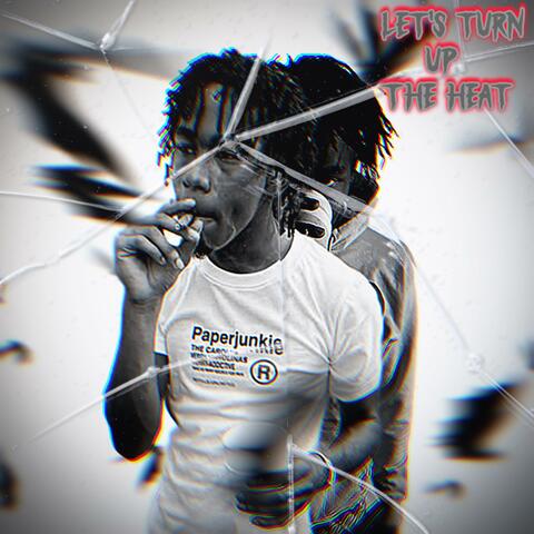 Let’s Turn Up The Heat