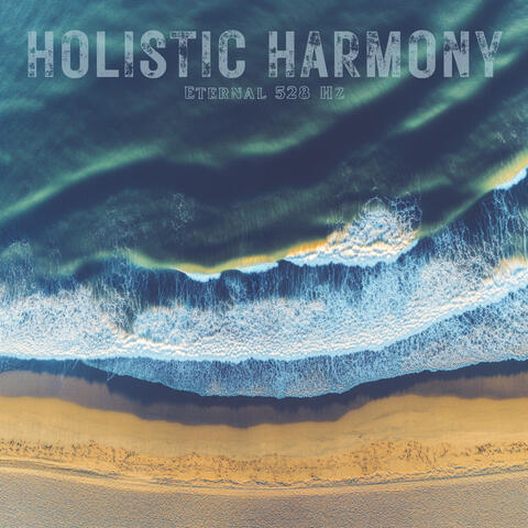 Eternal 528 Hz
