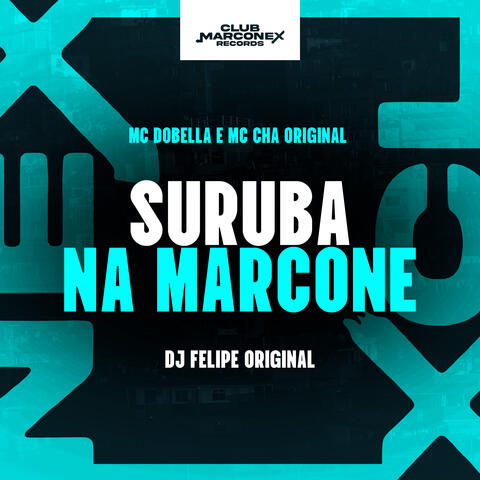 Suruba na Marcone