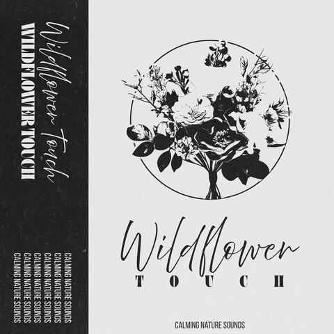 Wildflower Touch