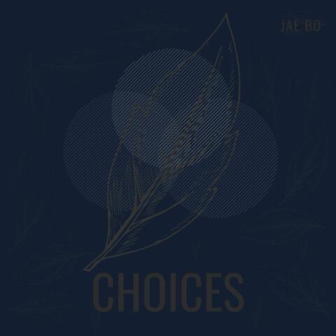 Choices