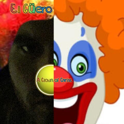 A Clown of Christ