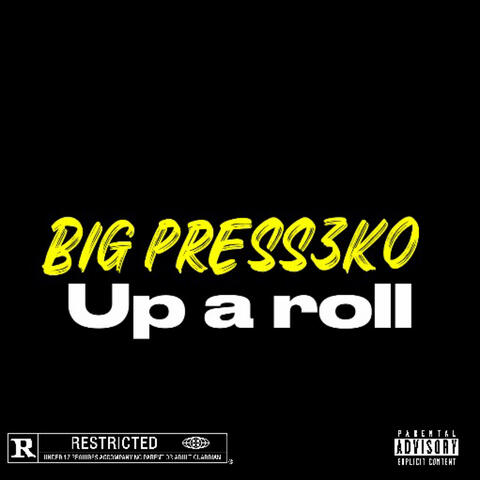 Up A Roll
