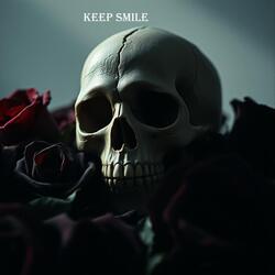 keep smile