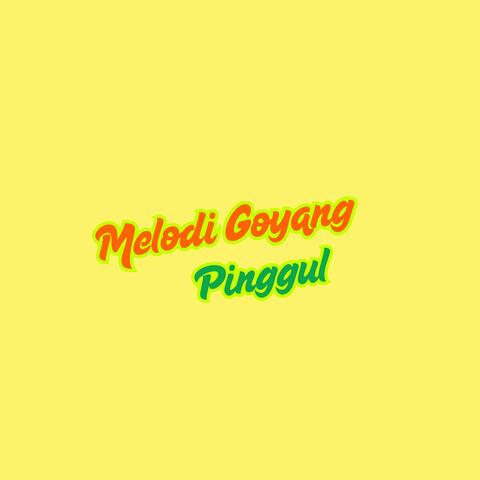 Melodi Goyang Pinggul