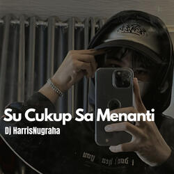 Su Cukup Sa Menanti