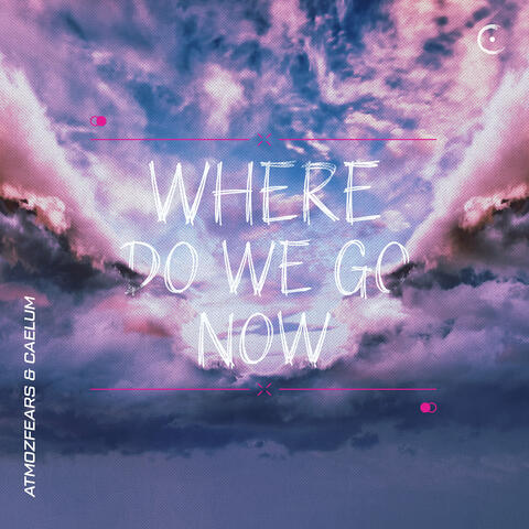 where do we go now