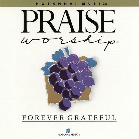 Forever Grateful