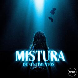 Mistura De Sentimentos