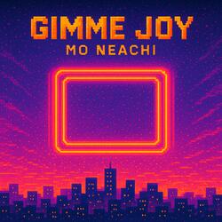 Gimme Joy