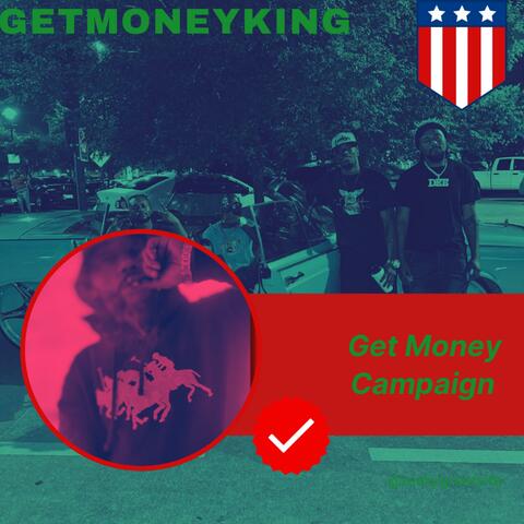 Get Money Campaign