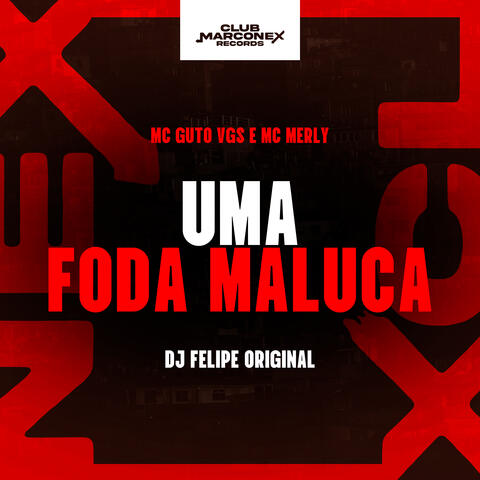 Ums Foda Maluca