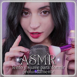 ASMR lento y suave para dormir profundamente