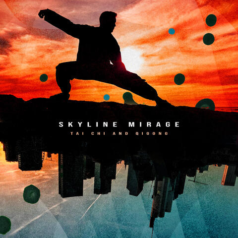 Skyline Mirage