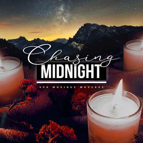 Chasing Midnight