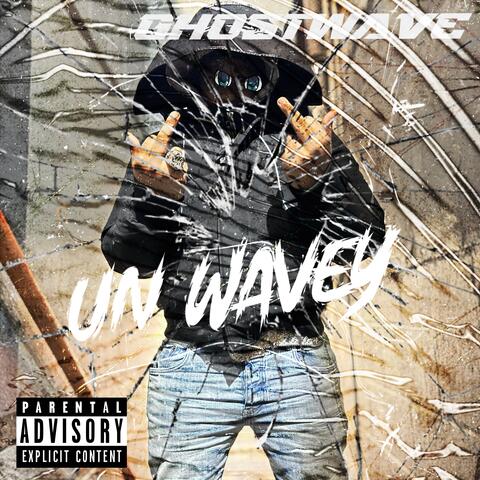 UN WAVEY