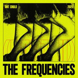THE FREQUENCIES (PART II)