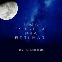 Uma Estrela Pra Brilhar