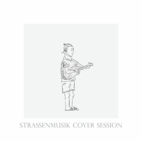 Straßenmusik Cover Session
