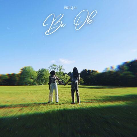 Be Ok