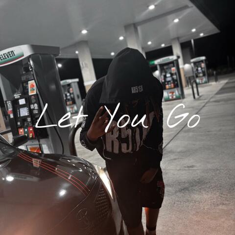 Let You Go