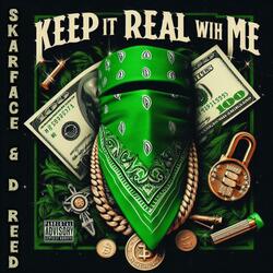 Keep It Real With Me