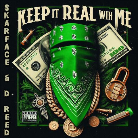 Keep It Real With Me