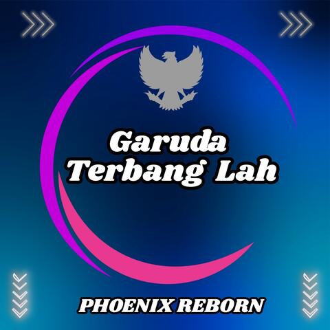 Garuda Terbang Lah ( Merah Putih )