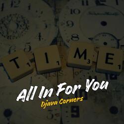 All in For You
