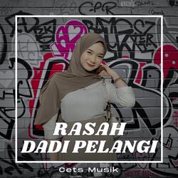 Rasah Dadi Pelangi
