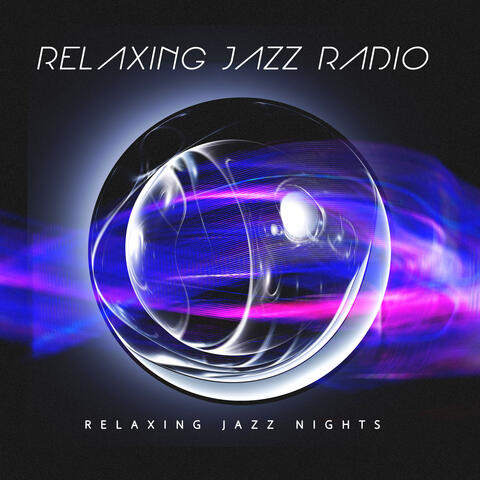 Relaxing Jazz Radio