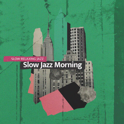 Slow Jazz Morning