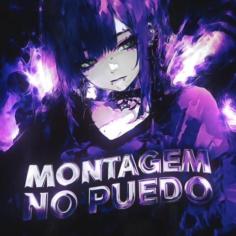 MONTAGEM NO PUEDO