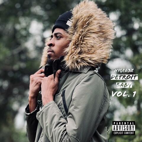 Detroit Baby Vol. 1