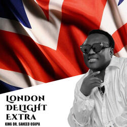 London Delight Extra Pt. 3