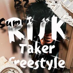 Risk Taker (Freestyle)