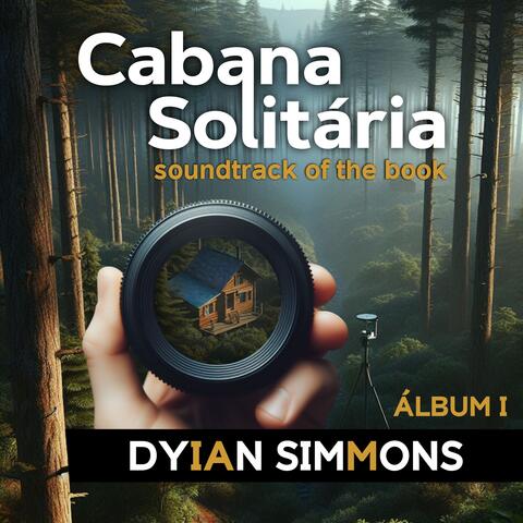Cabana Solitária (Soundtrack of the Book) Álbum I