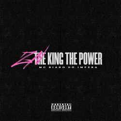 ZN OF The King The Power