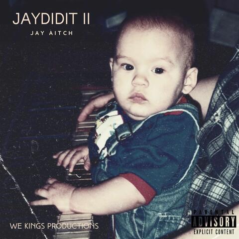 JayDidit II